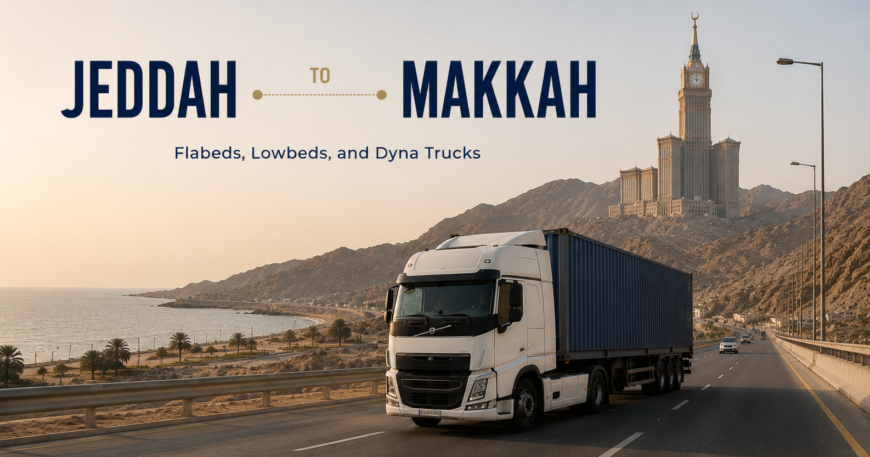 Truck hire Jeddah to Makkah Saudi Arabia — construction materials and supply transport hire KSA, Jeddah Makkah vehicle hire — refrigerated truck flatbed and Dyna for industrial cargo and food supply KSA
